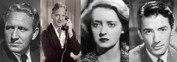 Spencer Tracy, Melvyn Douglas, Bette Davis, Gregory Peck